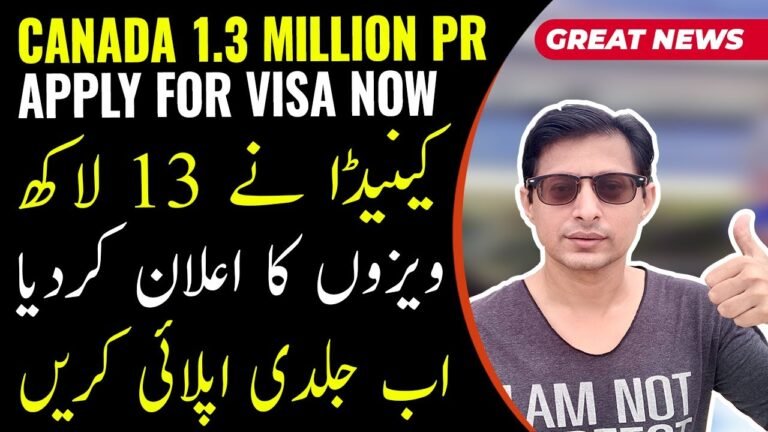 Canada PR Visa for Pakistani | Canada Announced 1.3+ Million PR Visas | Canada Permanent  Residency