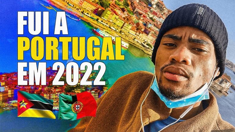 DE MOÇAMBIQUE A PORTUGAL | IMIGRAÇÃO EM 2022