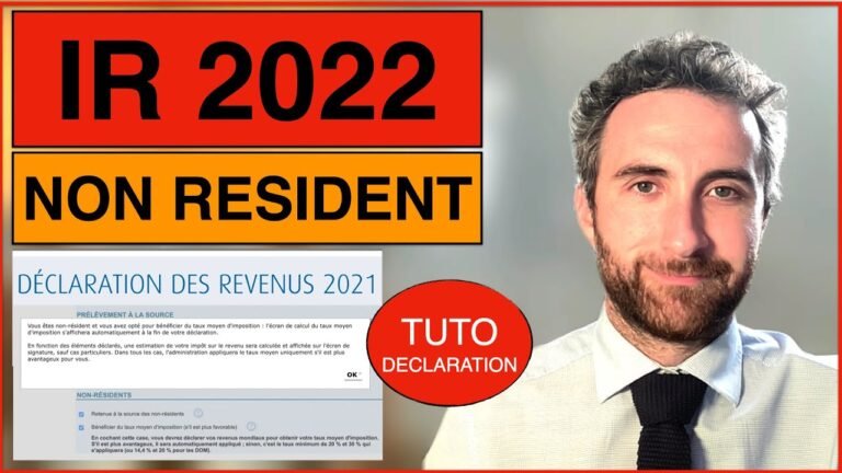 Déclaration impôt non resident 2022 (tuto déclaration en ligne)