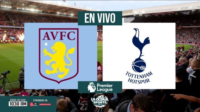 EN VIVO | ASTON VILLA VS TOTTENHAM | PREMIER LEAGUE | LA OCTAVA SPORTS