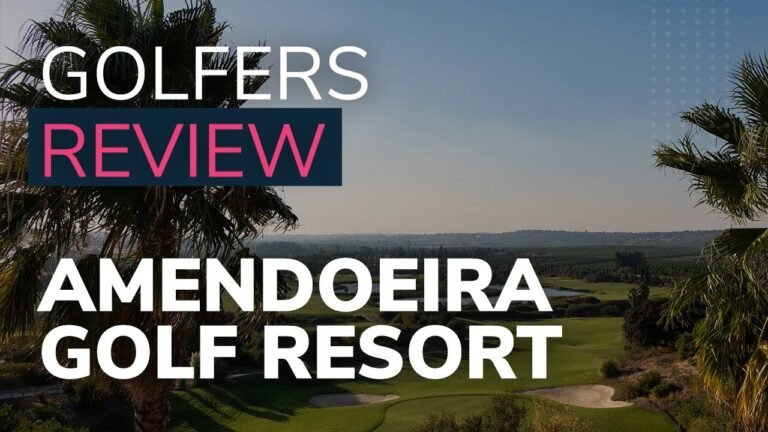 Golfers Review: Amendoeira Golf Resort 4*, Algarve, Portugal