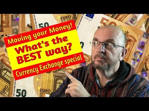 How to move your money to Spain/Europe – best top tips for saving cash on currency exchange