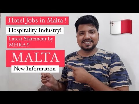 Malta Latest Updates ! Hotel and Restaurant Jobs in Malta ! Tourism Department New Statement ! Hindi