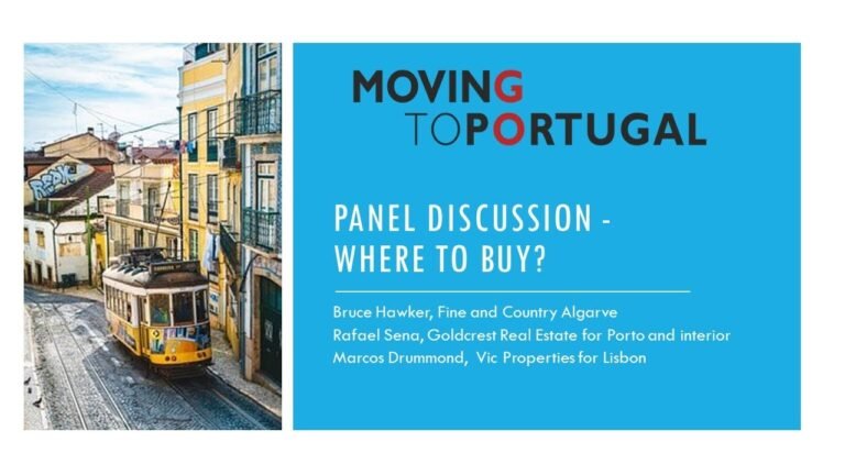 Moving to Portugal 31 March 2022 – Where to buy? [Q&A with property experts]