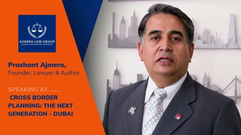 PRASHANT AJMERA – LAWYER OF AJMERA LAW GROUP – SPEAKING AT CROSS BORDER PLANNING  | 12TH MAY–DUBAI