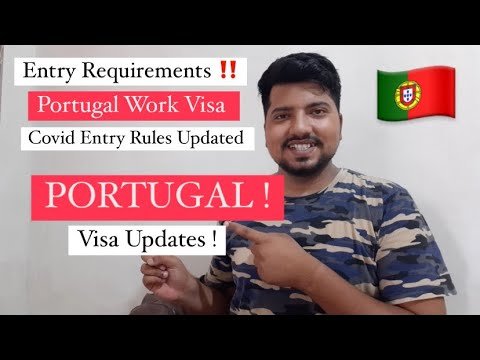 Portugal Entry Rules Updated ! Portugal Work Visa | Portugal Visa new Updates | Hindi