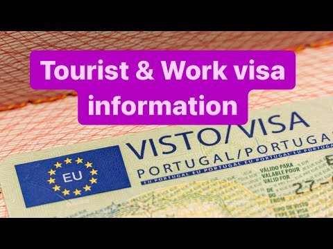 Tourist & Work visa information @YAAR PORTUGAL WALE