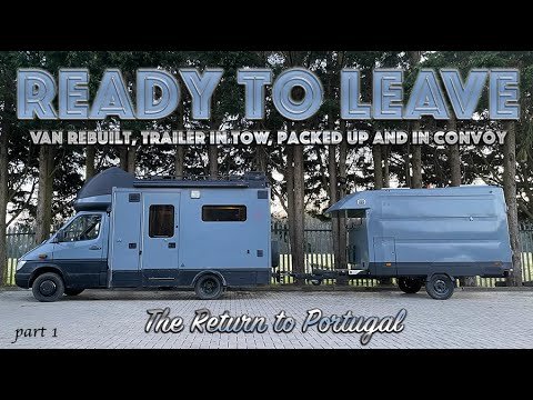 We can FINALLY return to our Off-Grid Land in Portugal!: Vanlife Roadtrip – Part 1