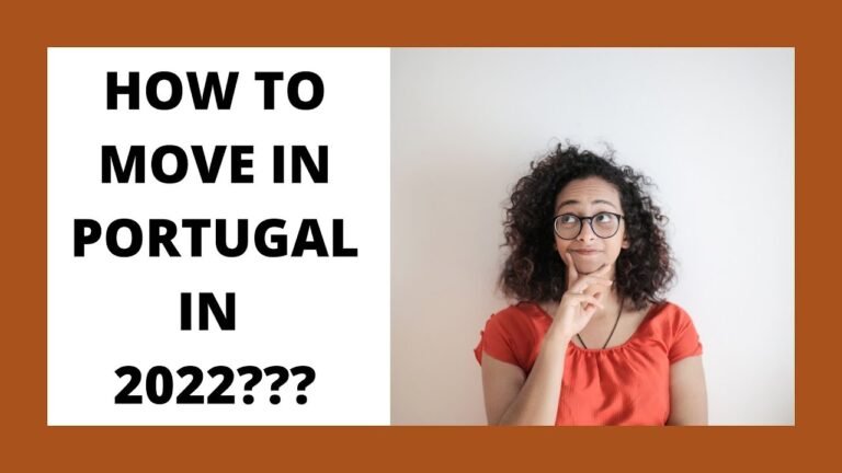 how to move in Portugal in 2022 | tourist visa advantage