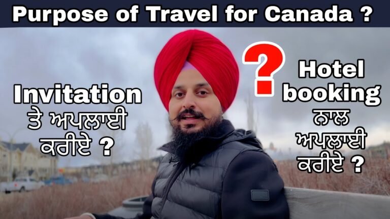 what is the right purpose of travel for Canada ?