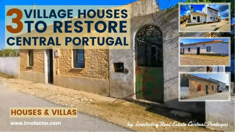 🏡 3 Village Houses to Restore, for Sale in Central Portugal