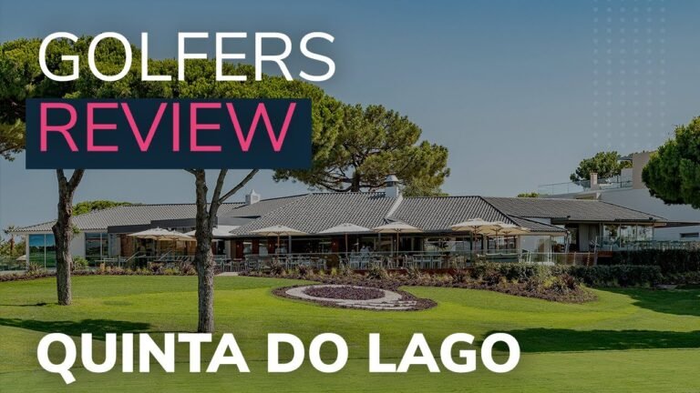 A Golfers Review: Quinta Do Lago Resort, Algarve, Portugal