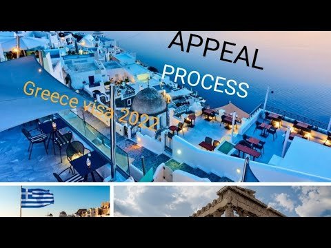 Appeal process //Greece visa 2022//Good idea?