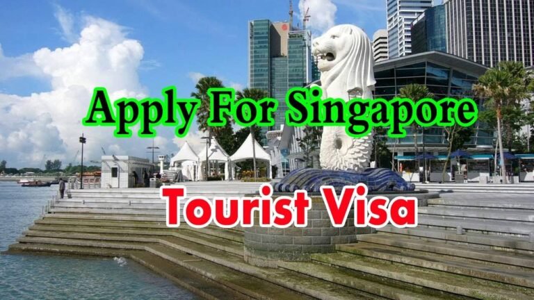 Apply For Singapore Tourist Visa?