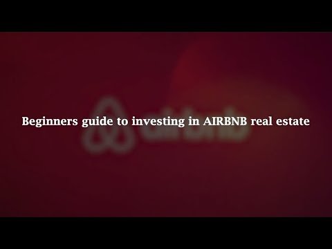 Beginners Guide To Airbnb Investing 2022 (COMPLETE)