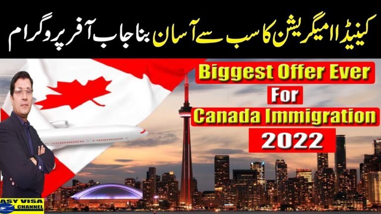 Biggest Offer Ever For Canada Immigration 2022  Urdu_Hindi By Easy Visa