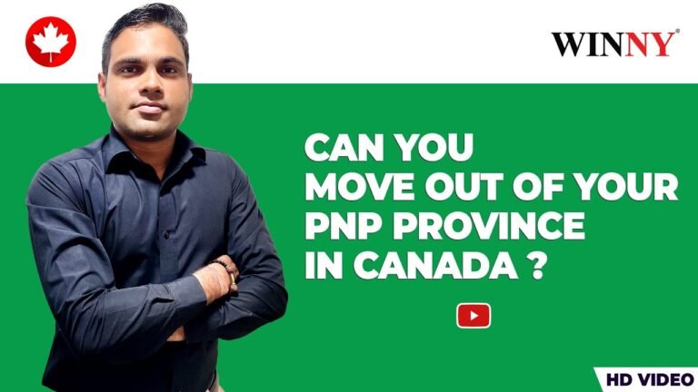 Can you move out of your province after getting PNP nomination ?  Canada PNP Immigration visa 2022