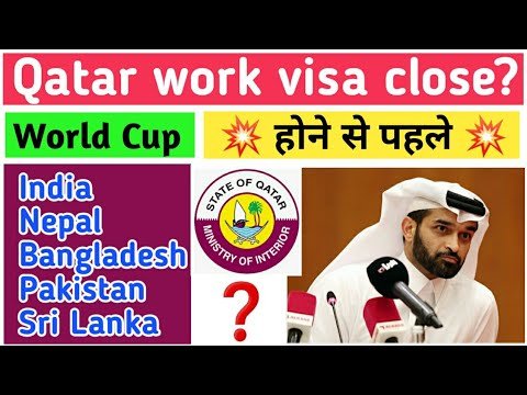 FIFA World Cup hone se pahle work visa close//Qatar news today// Visa news