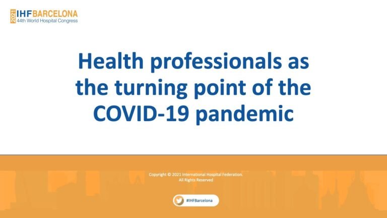 Health professionals as the turning point of the COVID-19 pandemic