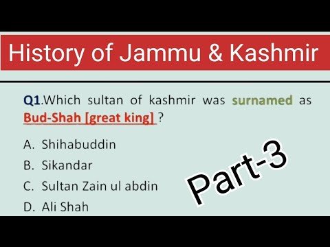 History of Jammu and Kashmir, Part-3