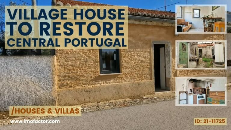 🏡 House to Restore in a Little Portuguese Village – Central Portugal | €38000