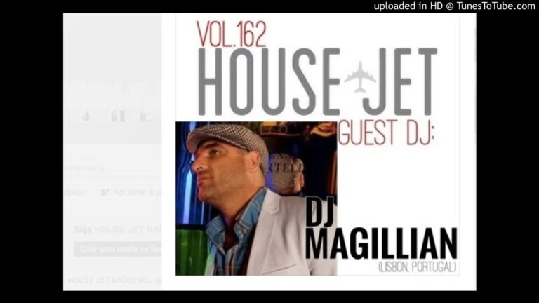 MAGILLIAN (Portugal) – HOUSE JET RADIO VOL.162 MAGILLIAN (Portugal) – HOUSE JET RADIO VOL.162