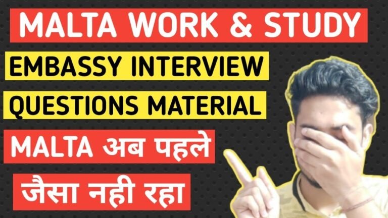 MALTA🇲🇹WORK & STUDY EMBASSY INTERVIEW QUESTIONS | NOW MALTA VERY HARD | MALTA WORK & STUDY VISA🇲🇹