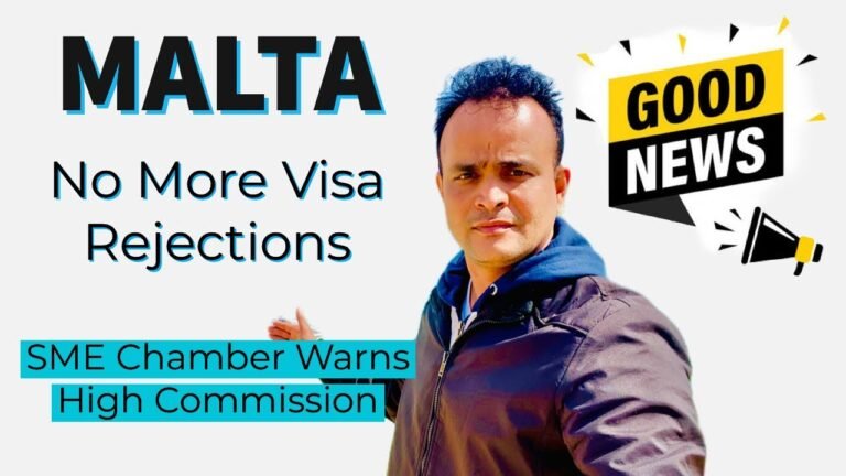 Malta Good News for Work Visa Application | No More Visa Rejection | Malta Visa Delay Reason India