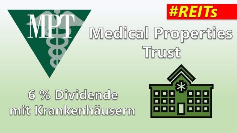Medical Properties MPW Aktienanalyse – 6 % Dividende mit der Vermietung von Krankenhäusern