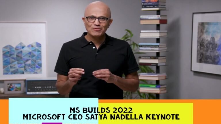 Microsoft Build 2022: Satya Nadella's opening session