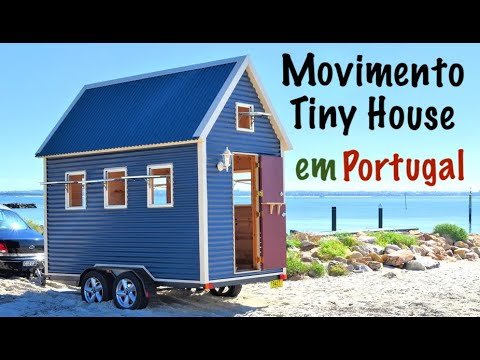 Movimento Tiny House em Portugal