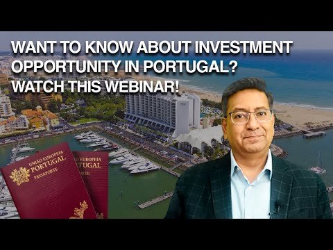 Portugal Golden Visa Investment Properties – the best Golden Visa for Europe | Webinar May 2022