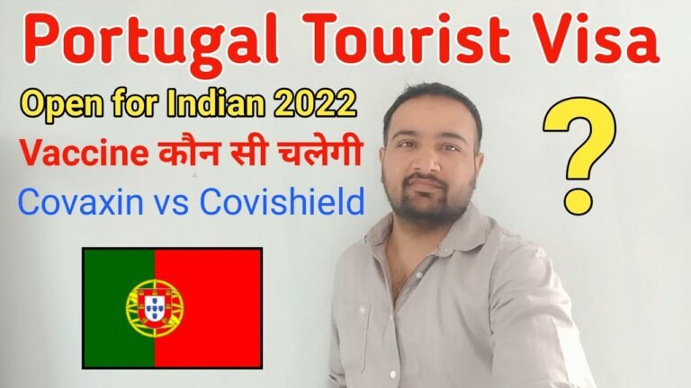 Portugal Tourist Visa Open for Indian 2022 ?