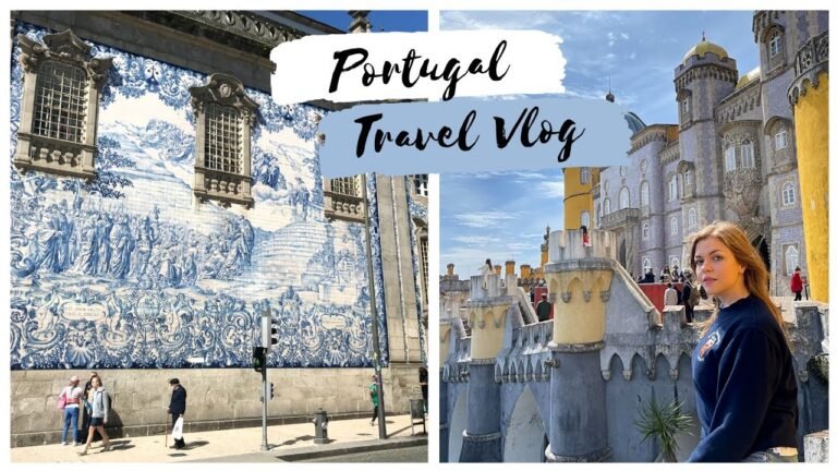 Portugal Travel Vlog | Porto, Lisbon & Sintra
