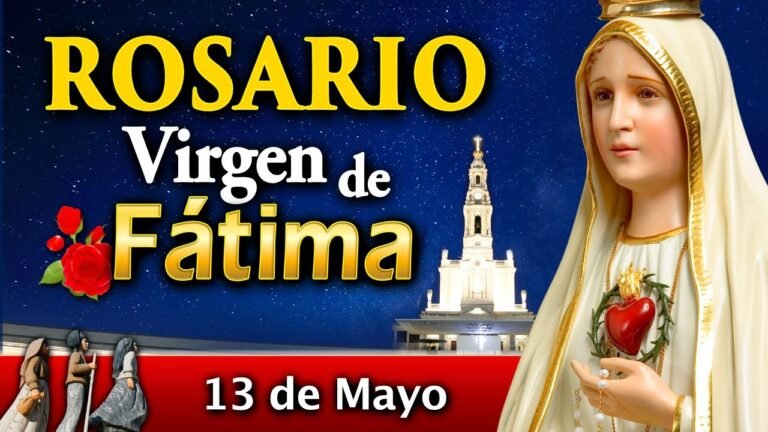 Rosario Especial a la Virgen de Fátima en vivo 13 de Mayo