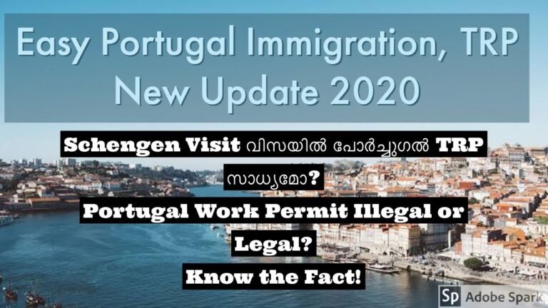 SCHENGEN VISA യിൽ PORTUGAL TRP സാധ്യമോ? No Agents Portugal Work Permit Illegal or Legal?