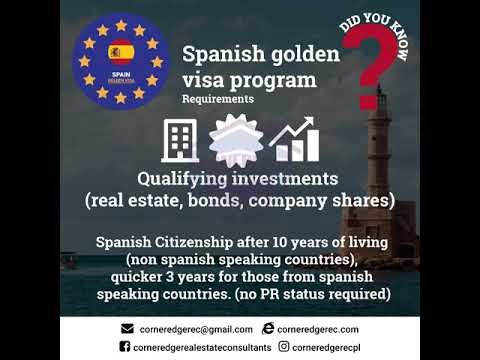 Spanish Golden Visa Program Requirements, Why Spanish Golden Visa