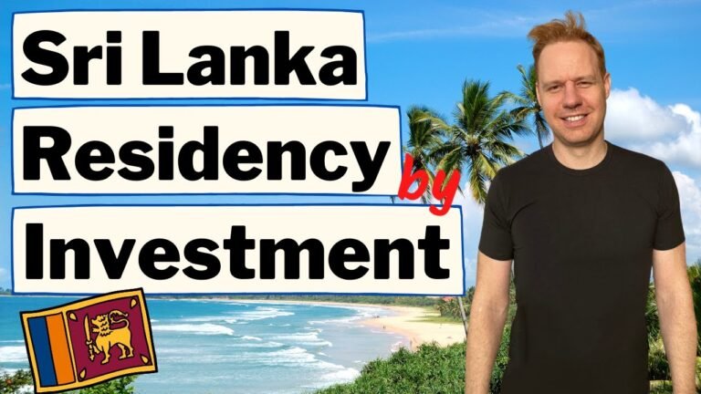 Sri Lanka Residency by Investment – Golden Visa