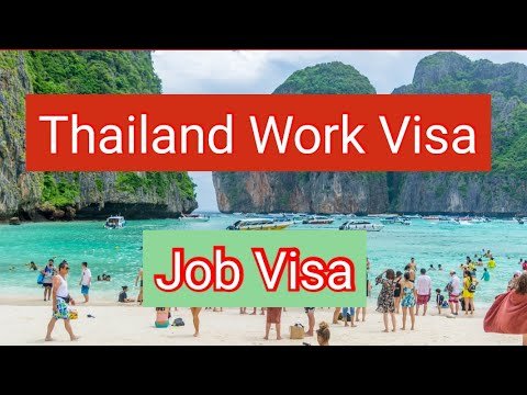 Thailand Work Visa