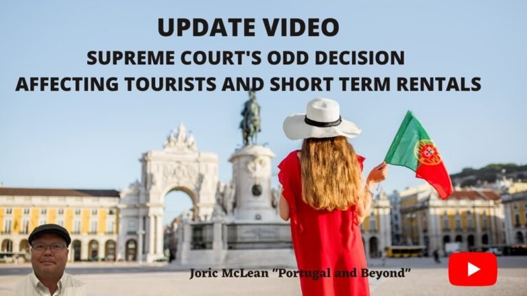 UPDATE – Portugal Supreme Court ruling and Short Term Rentals/Tourist Properties – Portugal Travel