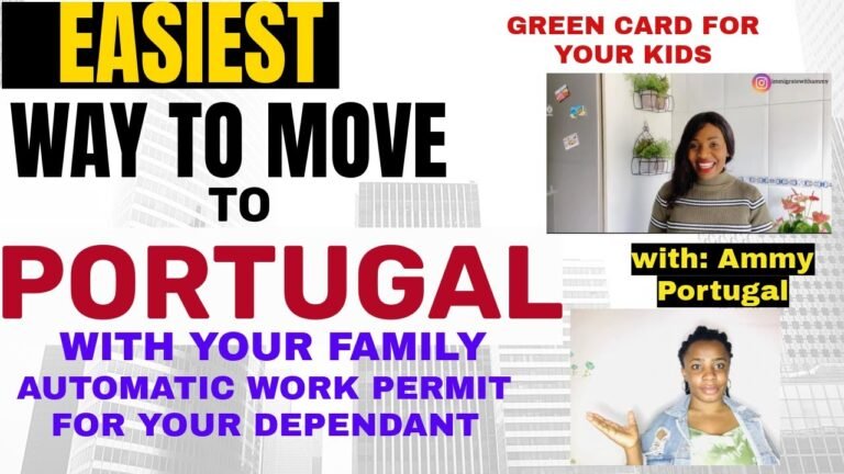 EASIEST WAY TO MOVE TO PORTUGAL WITH YOUR FAMILY AND GET AUTOMATIC WORK PERMIT| GREEN CARD FOR KIDS