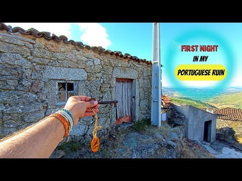 First night in my PORTUGUESE RUIN (#10)