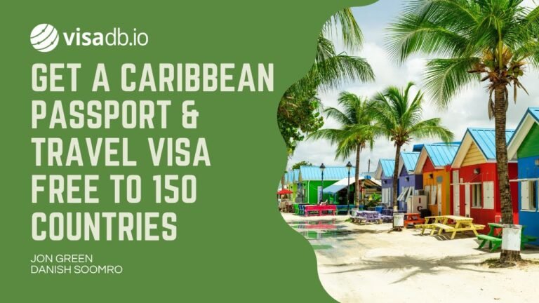 Get a Caribbean passport and travel visa-free in 150 countries | visadb Immigration & tax series