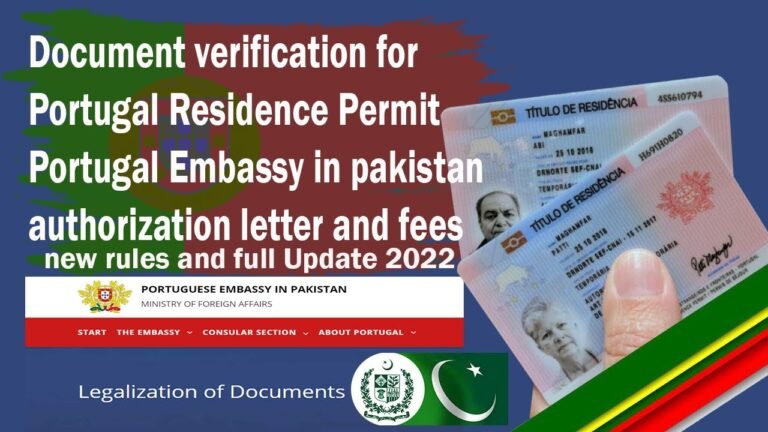 How to Document verification  for Portugal  residence permit in Pakistan  Embassy full Update 2022
