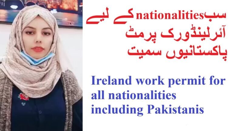 IRELANDWORK PERMIT FOR ALL NATIONALITIES