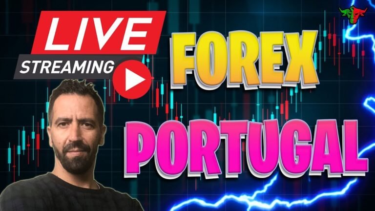 🔴 LIVE DE MERCADOS FINANCEIROS – FOREX PORTUGAL