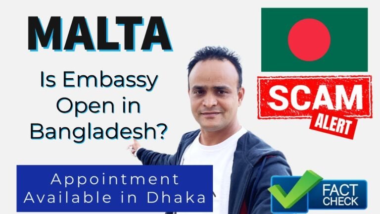 Malta Appointment Scam Bangladesh | Malta Consulate Open in Dhaka ? মাল্টা কনস্যুলেট ঢাকা