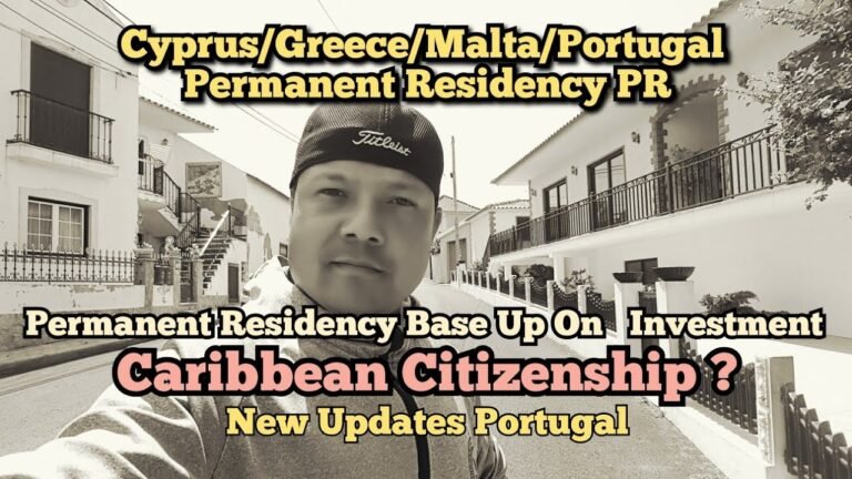 Malta/Greece/Cyprus/Portugal Permanent Residency Card || D7 Portugal Visa / Caribbean Citizenship