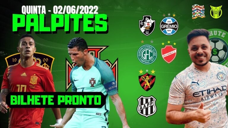 PALPITES DE FUTEBOL PARA HOJE DIA 02/06/22 QUINTA ESPANHA X PORTUGAL +1 BILHETE PRONTO☘️