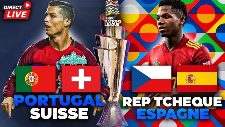 🔴🇵🇹🇨🇭 PORTUGAL – SUISSE + 🇨🇿🇪🇸 REPUBLIQUE TCHEQUE – ESPAGNE DIRECT LIVE / Nations League